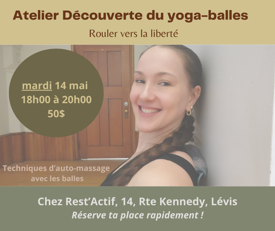 Atelier de découverte du yoga balles chez Rest'Actif à Lévis